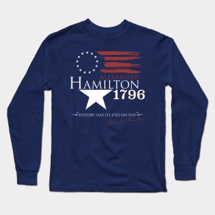 Vote for Alexander Hamilton Long Sleeve T-Shirt